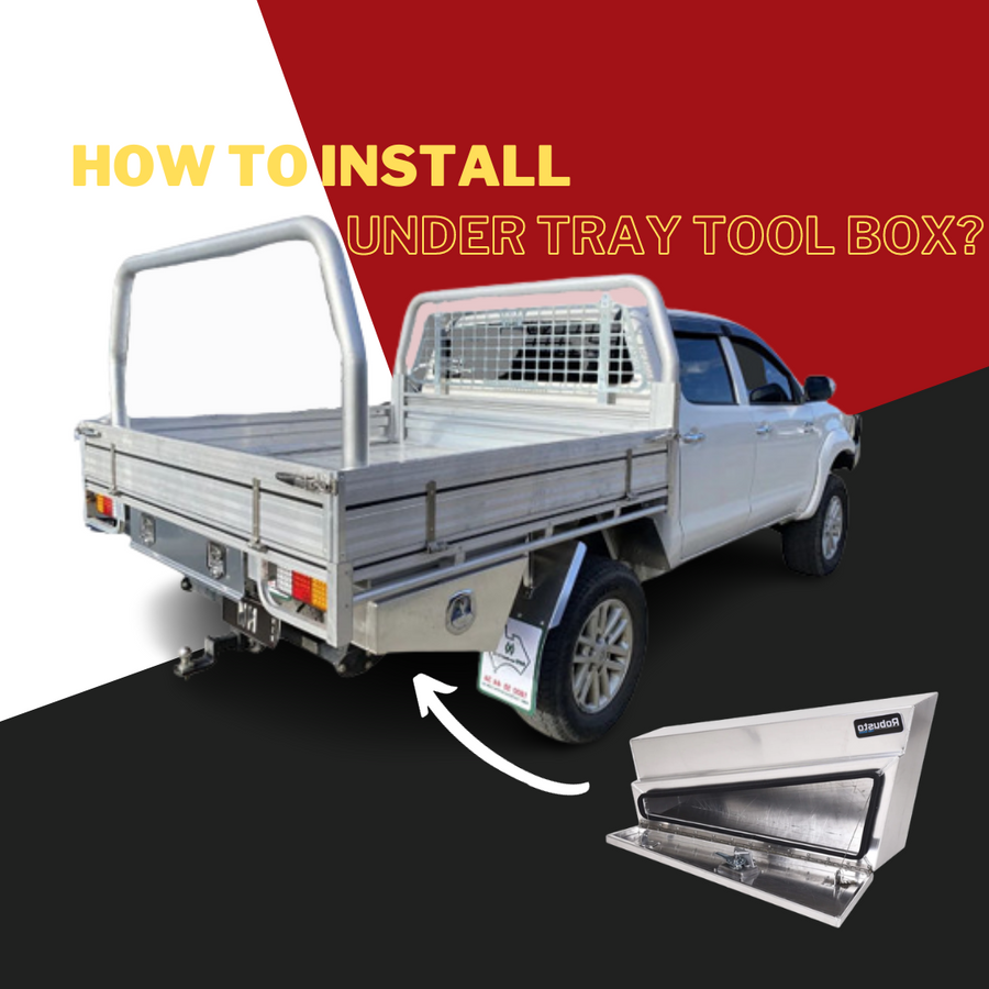 Installation of Under Tray Tool Box A StepbyStep Guide News