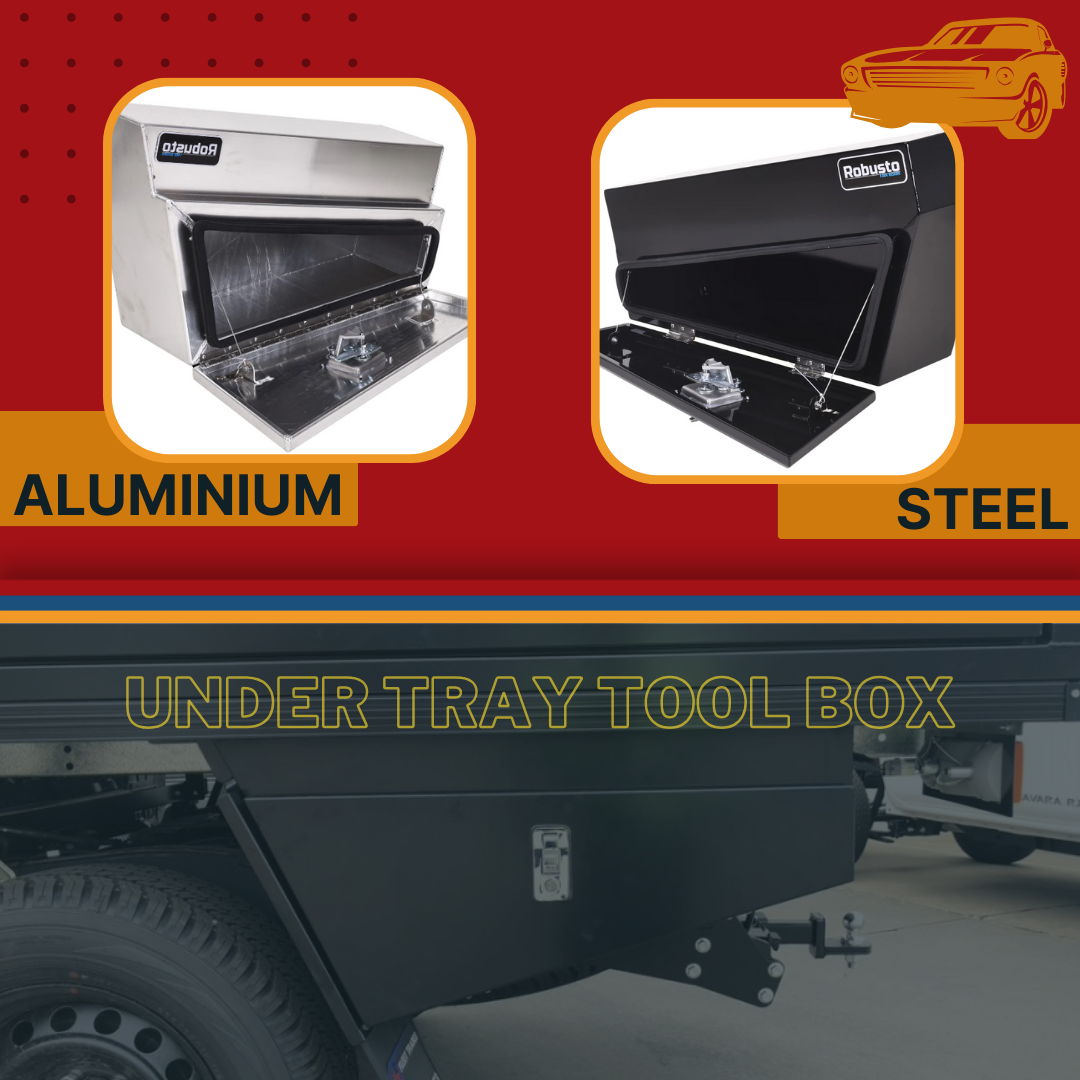 Aluminium vs. Steel Under Tray Tool Boxes: Which Is Right for You?
